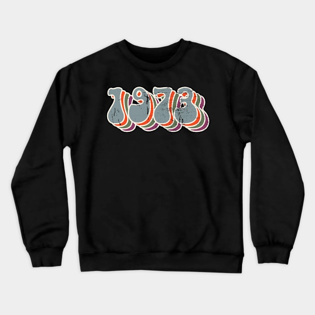 1973 Crewneck Sweatshirt by OldTony